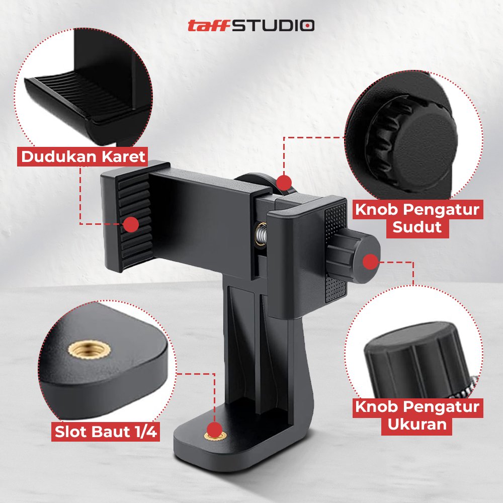 TaffSTUDIO C4 Holder HP Smartphone Clamp Universal 1/4 Inch Screw Mount untuk Tripod Tongsis Monopod, Bracket Penjepit Ponsel 58-105mm, Bisa Putar 360 Derajat Portrait Landscape, Pad Karet Anti Gores - Gambar 7